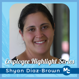 Employee Highlight Series: Shyan Diaz-Brown, woman with dark Employee Highlight Series: Shyan Diaz-Brown, woman with dark