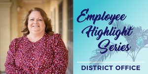 Beth Thompson, Employee Highlight Series, District Office