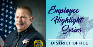 Joel Justice, Employee Highlight Series, District Office.