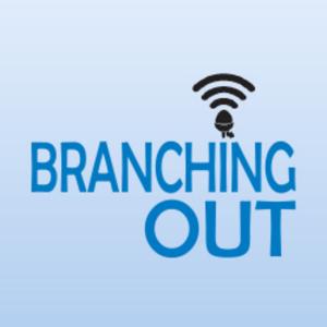 branching out