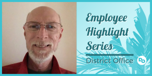 Employee Highlight Series District Office Image of Eric McDonald